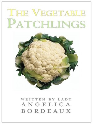 cover image of The Vegetable Patchlings